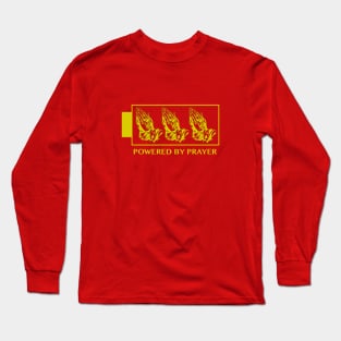 Powered by Prayer (Gold) Long Sleeve T-Shirt